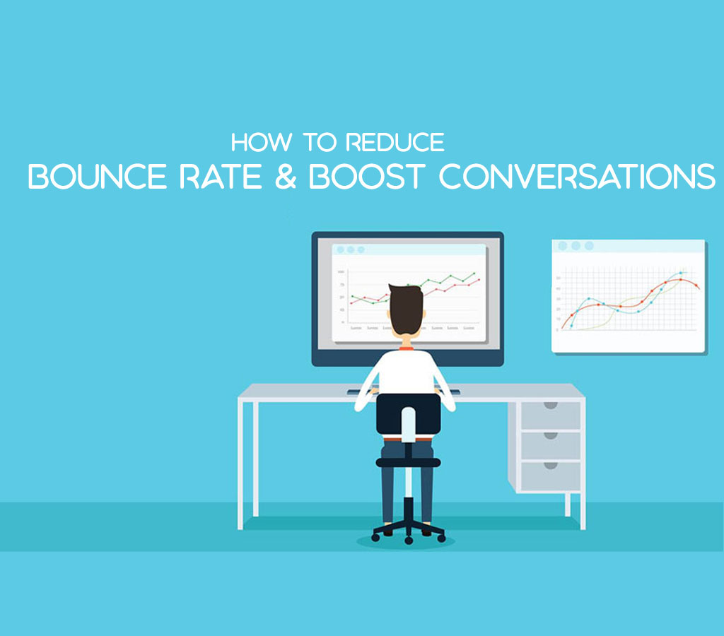 How-to-Reduce-Bounce-Rate-and-Boost-Your-Conversions-1