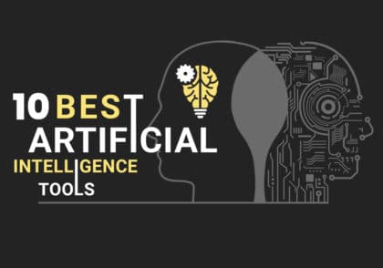 10 Popular Artificial Intelligence and Machine Learning Tools