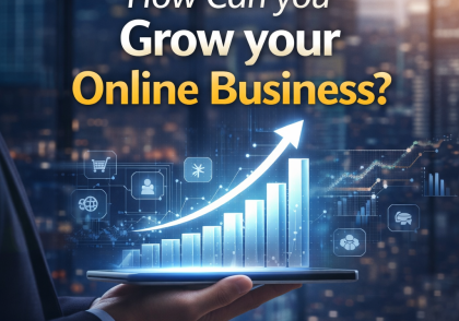 How Can you Grow your Online Business?